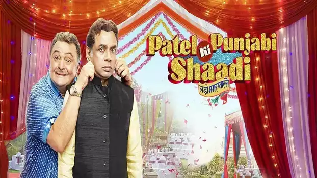 Watch Patel Ki Punjabi Shaadi Trailer