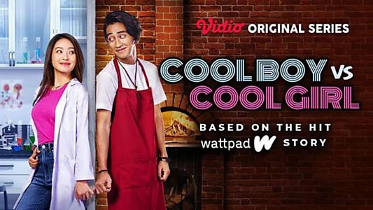 Watch Cool Boy vs Cool Girl Trailer