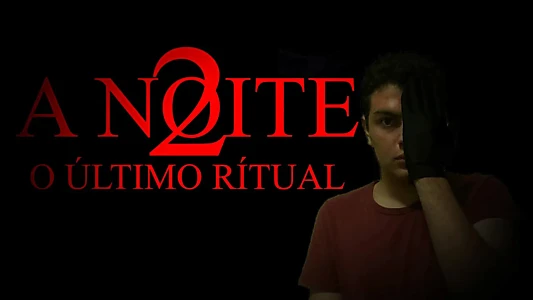 A Noite 2 - O Último Ritual