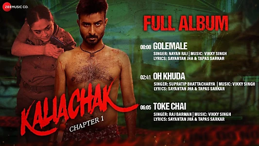 Watch Kaliachak - Chapter 1 Trailer