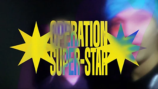 Operation Super-Star