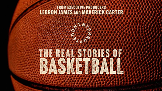 Watch Uninterrupted: The Real Stories of Basketball Trailer