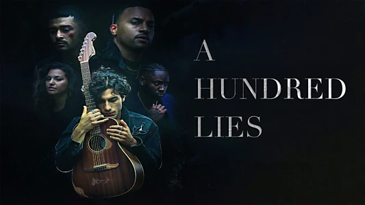 Watch A Hundred Lies Trailer