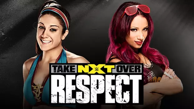 Watch NXT TakeOver: Respect Trailer