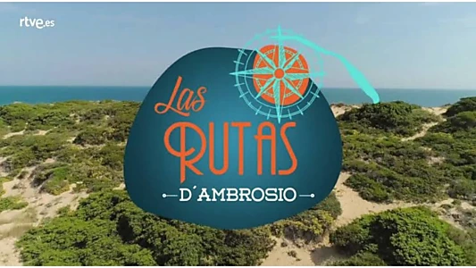 Las Rutas D'Ambrosio