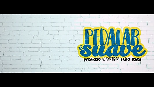 Pedalar é Suave