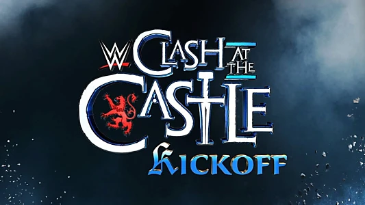 Watch Clash at the Castle Kickoff 2024 Trailer