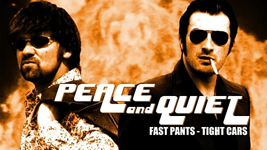 Watch Peace and quiet: Fast Pants, Tight Cars Trailer