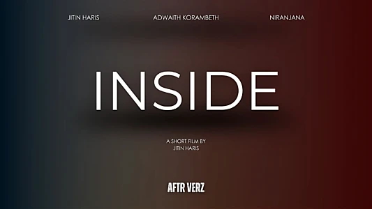 Watch Inside Trailer