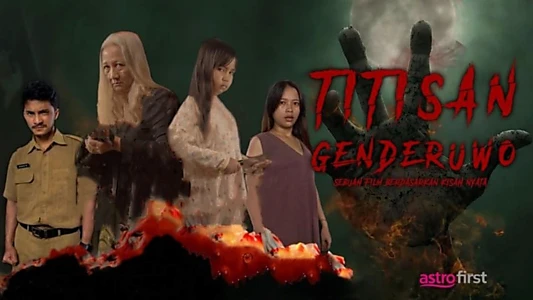 Watch Titisan Genderuwo Trailer