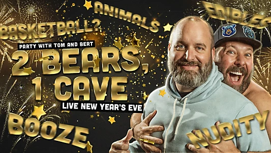 Watch 2 Bears 1 Cave: Live New Year's Eve Trailer