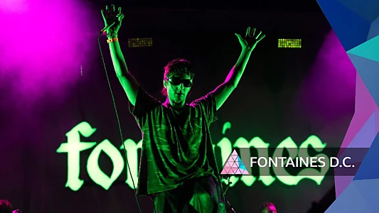 Watch Fontaines D.C.: Glastonbury 2024 Trailer