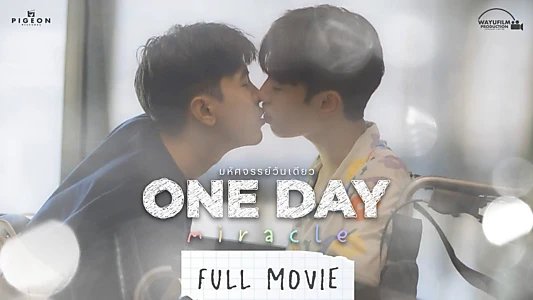 Watch One Day Miracle Trailer