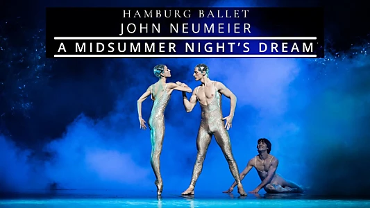 Watch A Midsummer Night's Dream Trailer