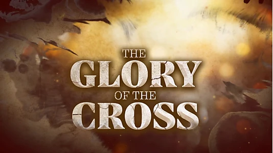 Watch The Glory of the Cross Summit Trailer