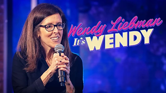 Watch Wendy Liebman - It's Wendy Trailer