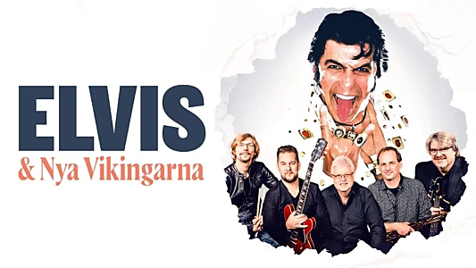 Elvis och Nya Vikingarna