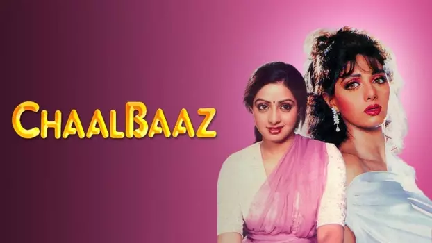 Watch Chaalbaaz Trailer