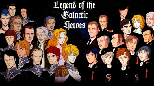 Watch Legend of the Galactic Heroes Trailer