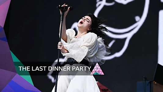 Watch The Last Dinner Party: Glastonbury 2024 Trailer