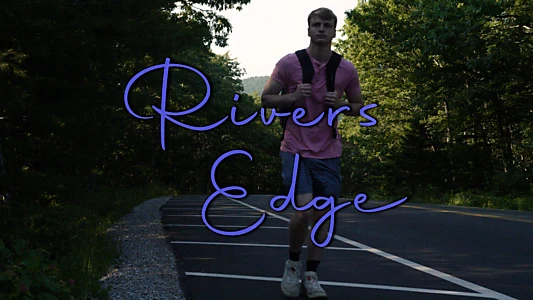 Watch Rivers Edge Trailer