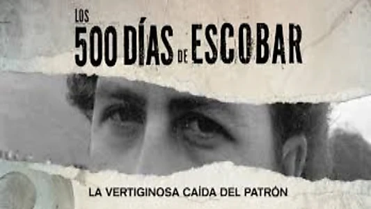 Watch 500 Days of Escobar Trailer