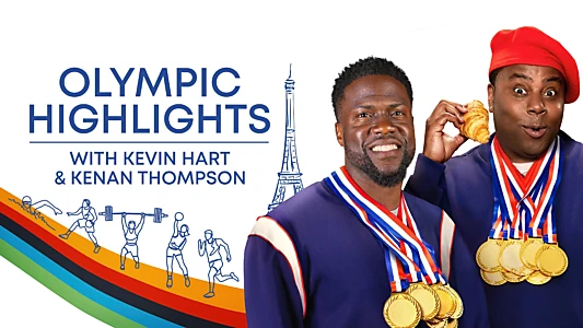 Watch Olympic Highlights with Kevin Hart & Kenan Thompson Trailer