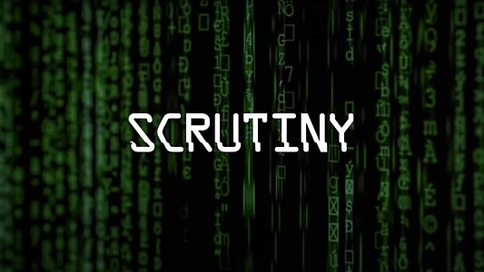 Scrutiny