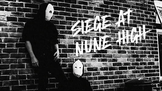 Watch Siege at Nune High Trailer