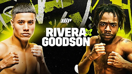 Jan Paul Rivera vs. Justin Goodson