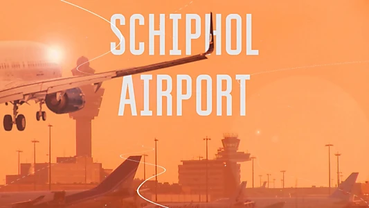 Schiphol Airport