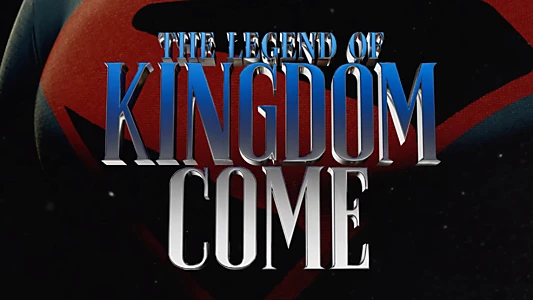 Watch The Legend of Kingdom Come Trailer