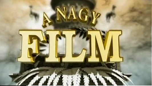 A nagy film