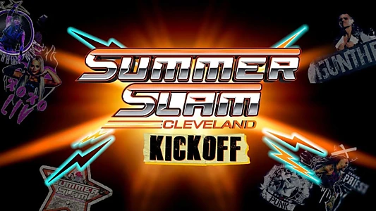 Watch WWE SummerSlam: Cleveland  Kickoff Trailer