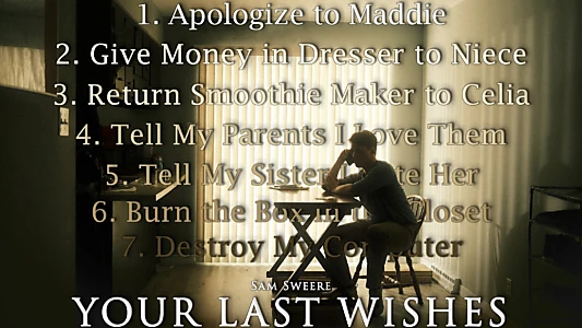 Watch Your Last Wishes Trailer