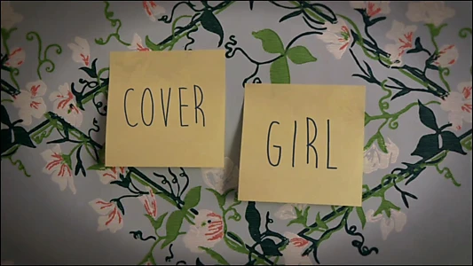 Watch Cover Girl Trailer