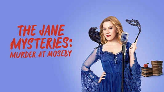 Watch The Jane Mysteries: Murder at Moseby Trailer