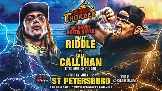 Watch MLW Blood & Thunder Trailer