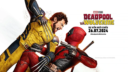 Deadpool & Wolverine