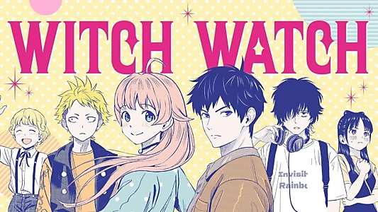 Watch WITCH WATCH Trailer