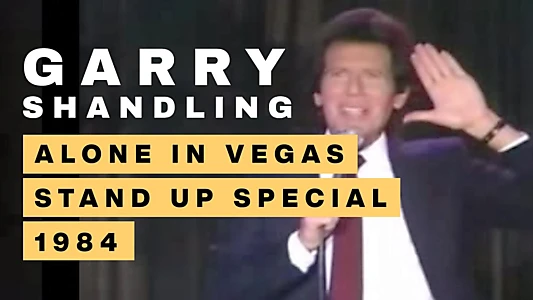 Garry Shandling: Alone in Vegas