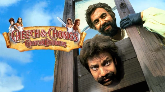 Watch Cheech & Chong's The Corsican Brothers Trailer