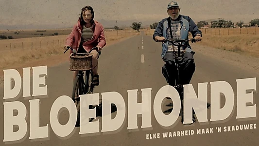 Watch Die Bloedhonde Trailer