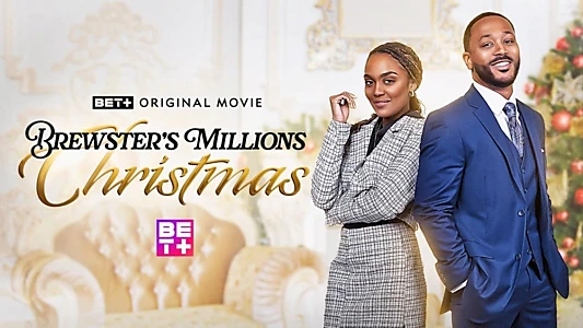 Watch Brewster’s Millions: Christmas Trailer