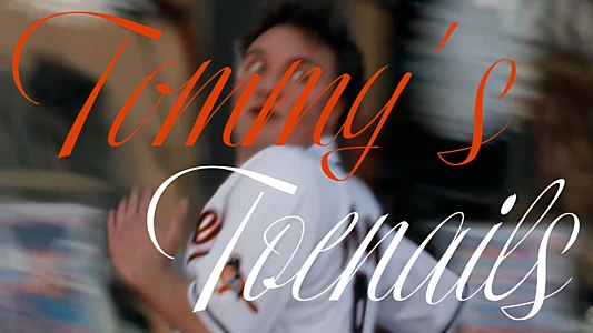 Tommy's Toenails