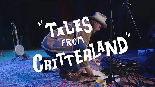 Watch Willi Carlisle: Tales From Critterland Trailer