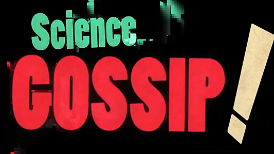 Science Gossip