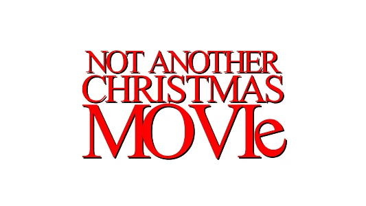 Not Another Christmas Movie