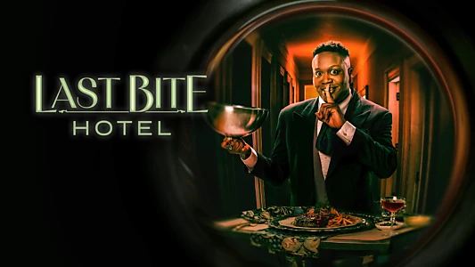 Watch Last Bite Hotel Trailer