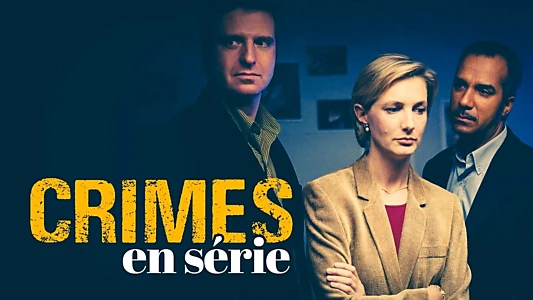 Crimes en série